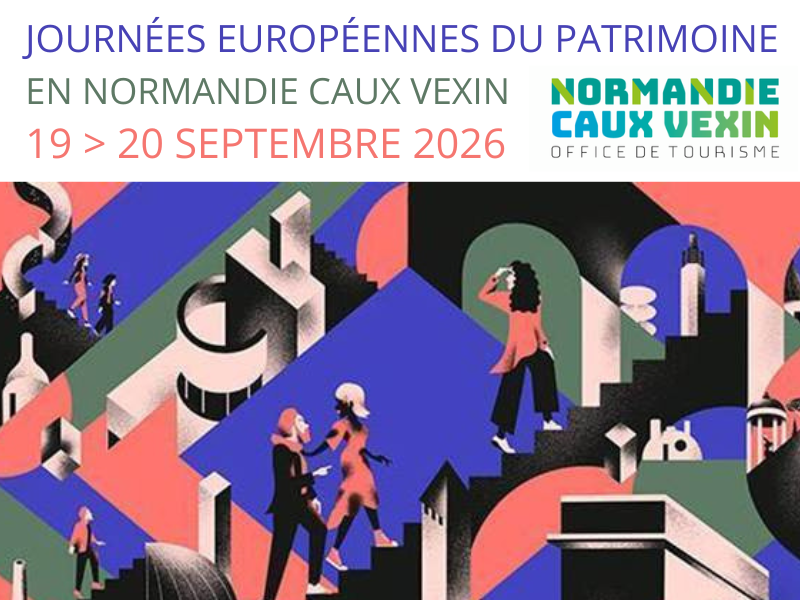 Journées du Patrimoine 2026 : le programme en Normandie Caux Vexin