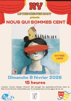 Pièce de théâtre : Nous Qui Sommes Cent
