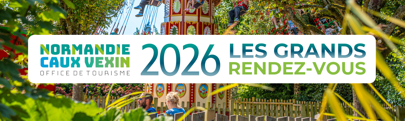 Les Grands Rendez-Vous 2026 en Normandie Caux Vexin
