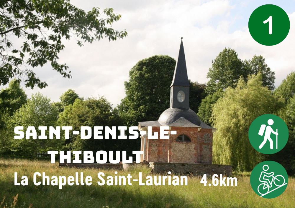 Saint-denis-le-thiboult_La chapelle de Saint-Laurian (pas à pas à venir)
